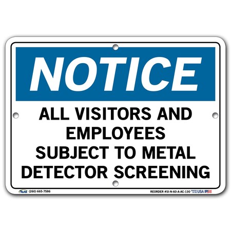Vestil Aluminum Composite Sign, 7-1/2" Height, 10-1/2" Width, Aluminum Composite, Rectangle, English SI-N-60-A-AC-130